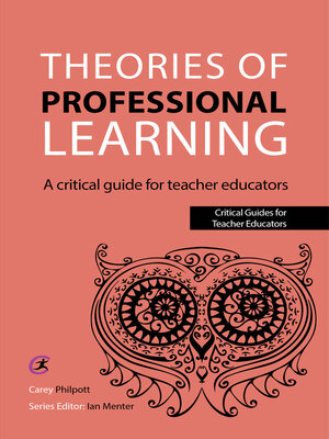 cover image of Theories of Professional Learning